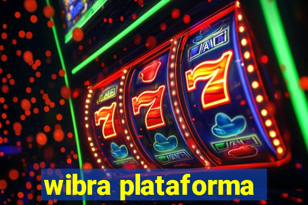 wibra plataforma